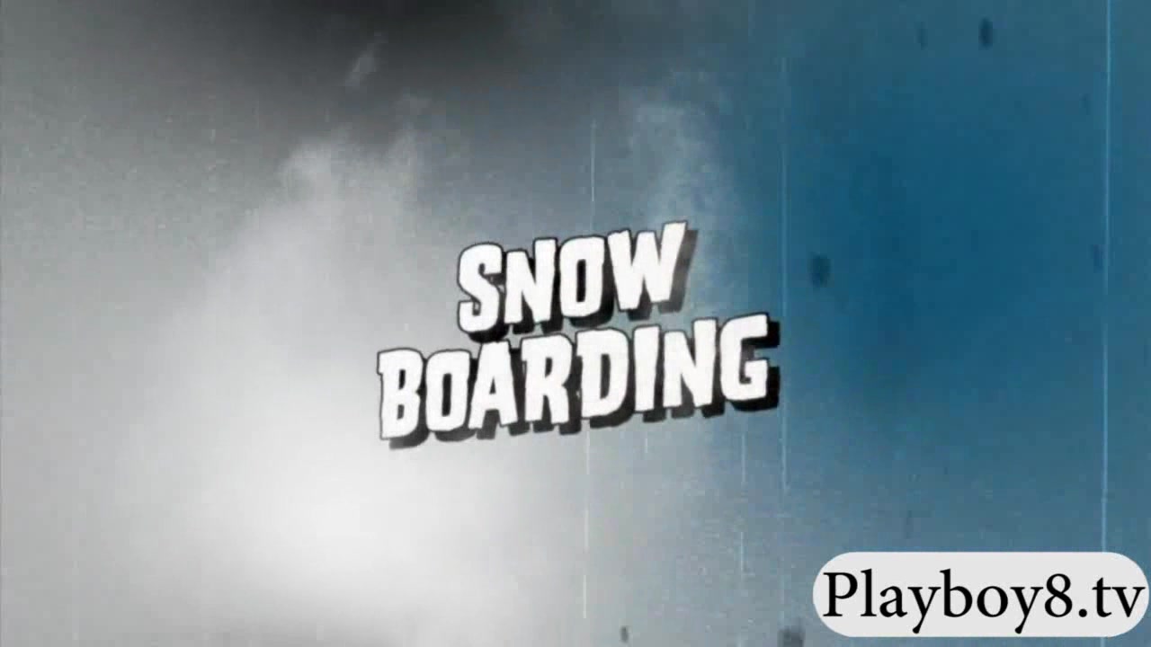 Badass babes try out snow boarding and other activities