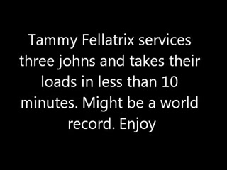 TAMMY FELLATRIX IN TRIPLE PLAY